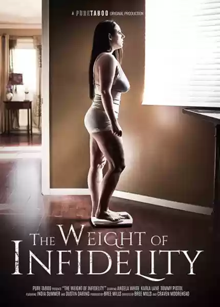 The Weight Of Infidelity