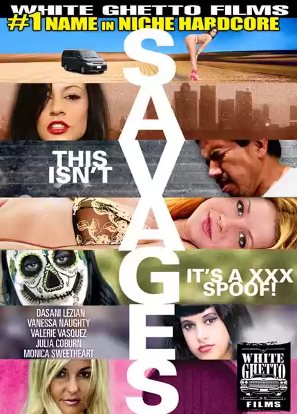 This Isn't Savages It's A XXX Spoof