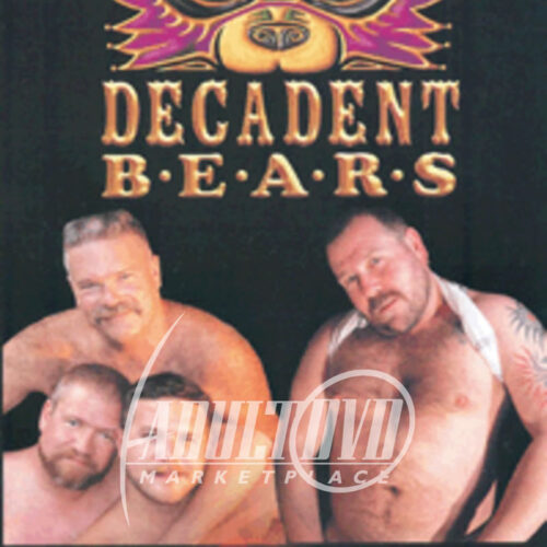 Decadent Bears
