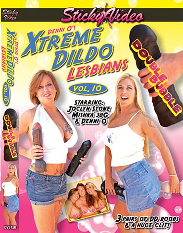Denni O 10 - Xtreme Dildo Lesbian