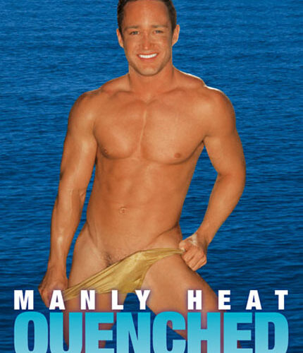Manly Heat Quenched