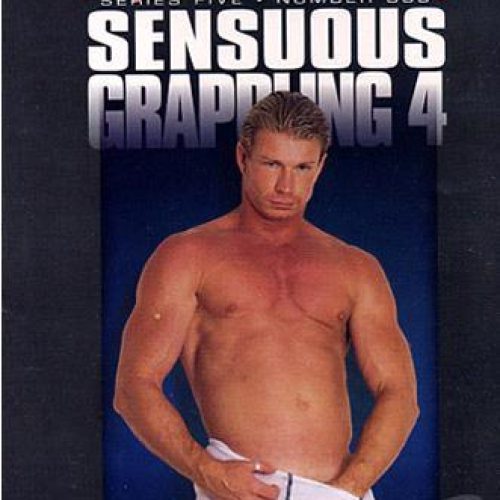Sensuous Grappling #04