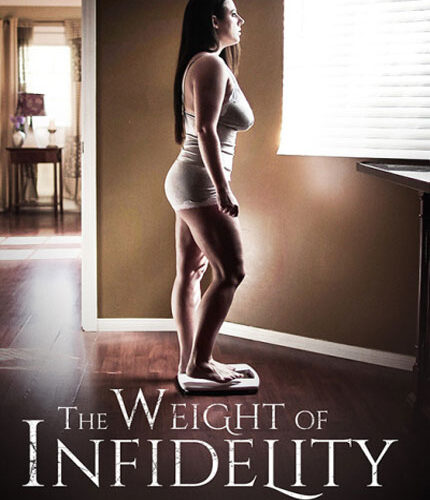 The Weight Of Infidelity
