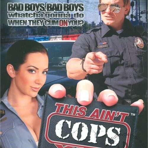 This Aint Cops XXX