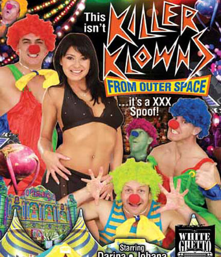 This Isn't Killer Klowns From Outer Space It's A XXX Spoof