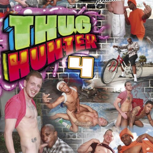 Thug Hunter #04