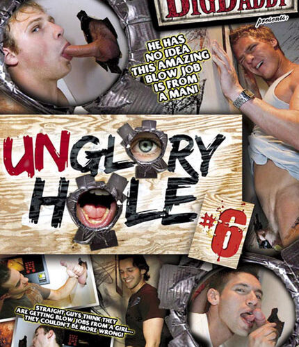 Unglory Hole #06