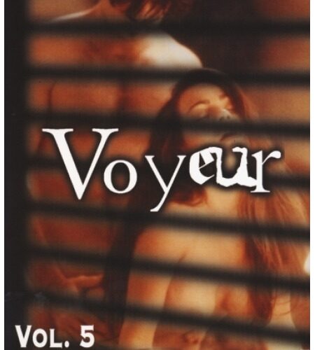 Voyeur Vol 5 Please Please Me