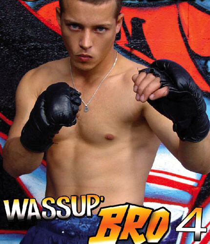 Wassup' Bro #04