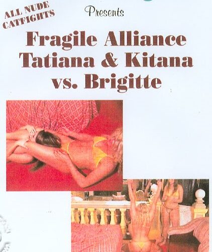 Fragile Alliance Tatiana & Kitana VS. Brigitte