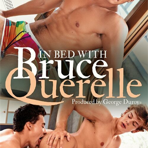 In Bed With Bruce Querelle