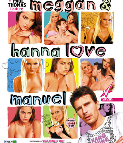 Meggan and Hanna Love Manuel
